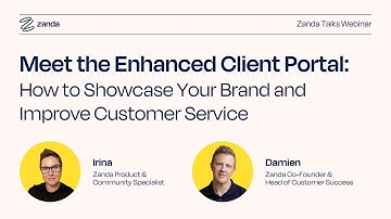 Zanda Talks | Meet the Enhanced Client Portal