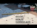 start to finish porcelain patio tile tutorial