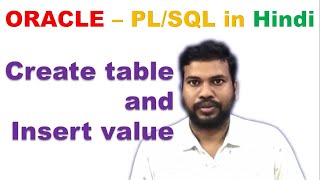 pl sql insert value in table |  pl sql create table |  how to create table in pl sql #5