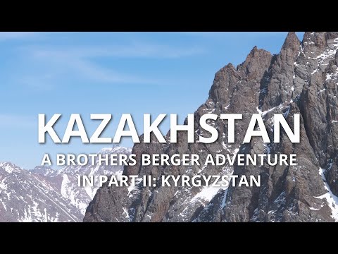 Kazakhstan - Brothers Berger (Part I of II)