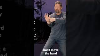 Don’t move the hand