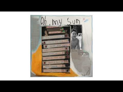 케빈오 (Kevin Oh) - Oh, My Sun (Official Audio)