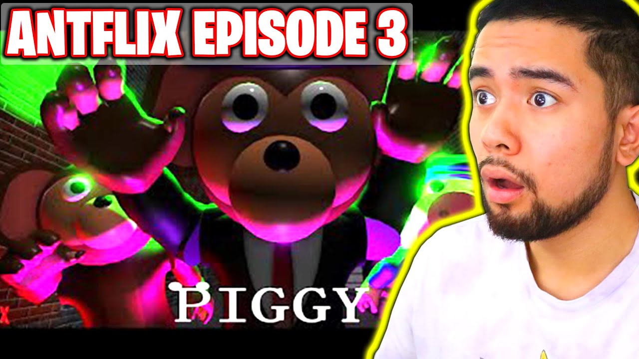REACTING TO PIGGY ANTFLIX SERIES EPISODE 3: ART OF THE INFECTION ...