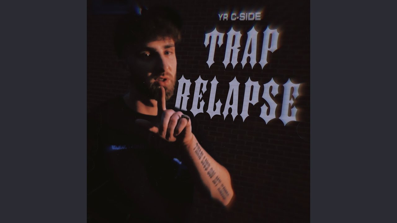 Guarda Trap Relapse su YouTube Guarda Trap Relapse su YouTube