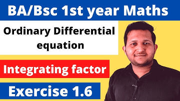 #exercise 1.6 | How to solve ordinary differential equation | ba / bsc 1st year maths