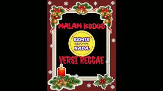 DJ NATAL : MALAM KUDUS