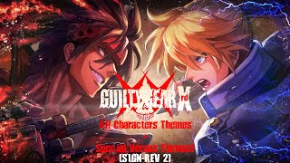Guilty Gear Xrd (SIGN-REV 2) - All Character Themes   Special Versus Themes!