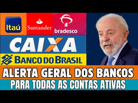 CAIXA ECONÔMICA, BANCO DO BRASIL, ITAÚ, SANTANDER EMITEM COMUNICADO PARA AS CONTAS CORRENTES
