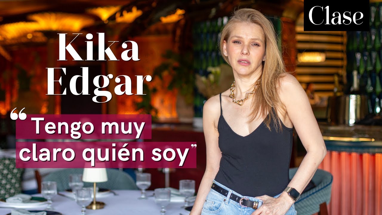 Kika Edgar nos revela la inspiración detrás de su nuevo proyecto ...