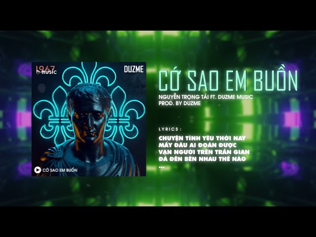 Ver Cớ Sao Em Buồn - Nguyễn Trọng Tài「Duzme Remix」| Audio Lyrics Video en YouTube