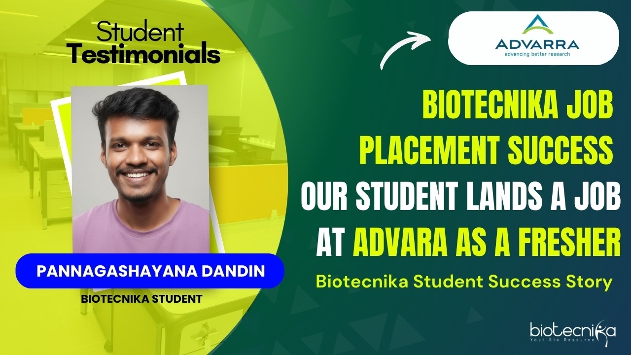 Biotecnika Job Placement Success Our Student Lands a Job at Advara as a Fresher