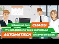 Wie du das lästige Einsammeln von Belegen für deine Buchführung los wirst