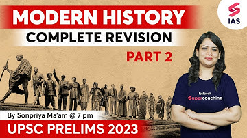 Modern History Revision - UPSC Prelims 2023 | IAS History Revision by Sonpriya ma