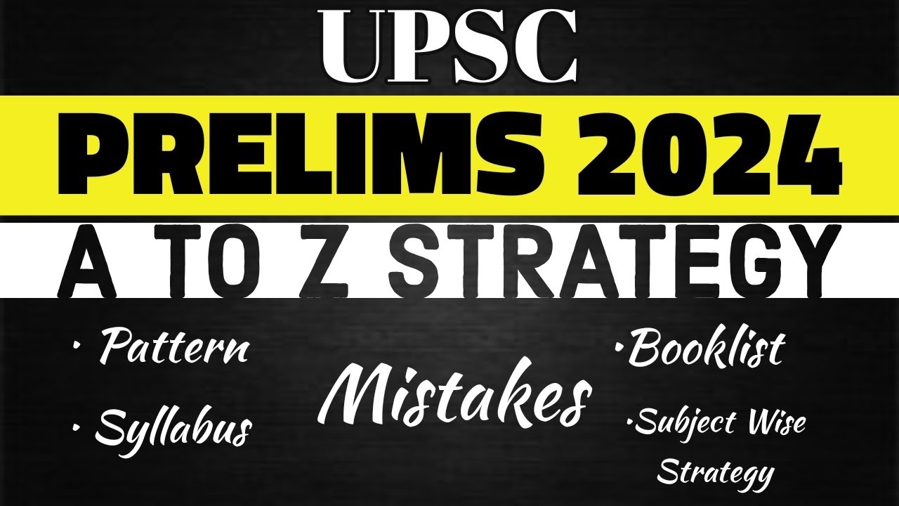 A to Z Strategy for UPSC Prelims 2024 - S2 IAS | #upsc #strategy - YouTube