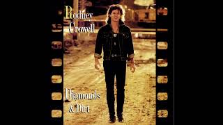 Rodney Crowell - I Couldn't Leave You If I Tried
