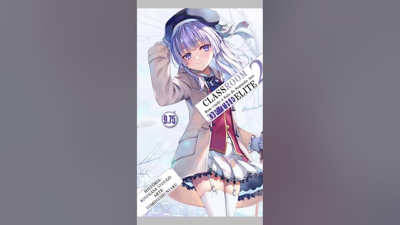 Classroom of the Elite - Light Novel - Volume 7 do 2º Ano - Anime