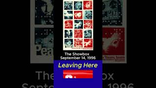 Pearl Jam Leaving Here 9/14/96 The Showbox Seattle Washington #rock #music #pearljam #concert #live