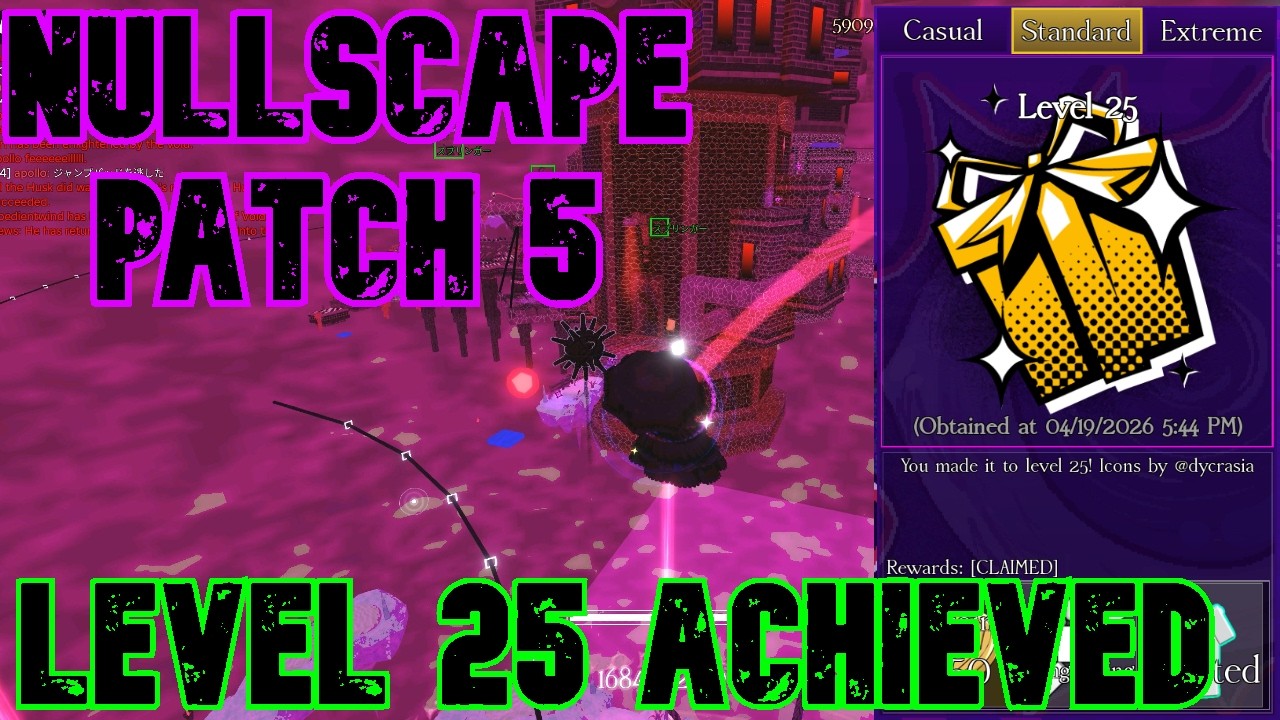 【Nullscape】Patch5 level 25 到達