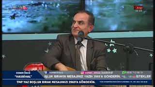 Soner Öncü İle Hasbi̇hal 30.11.2019