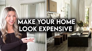 TOP 10 WAYS TO MAKE YOUR HOME LOOK EXPENSIVE | DESIGN HACKS