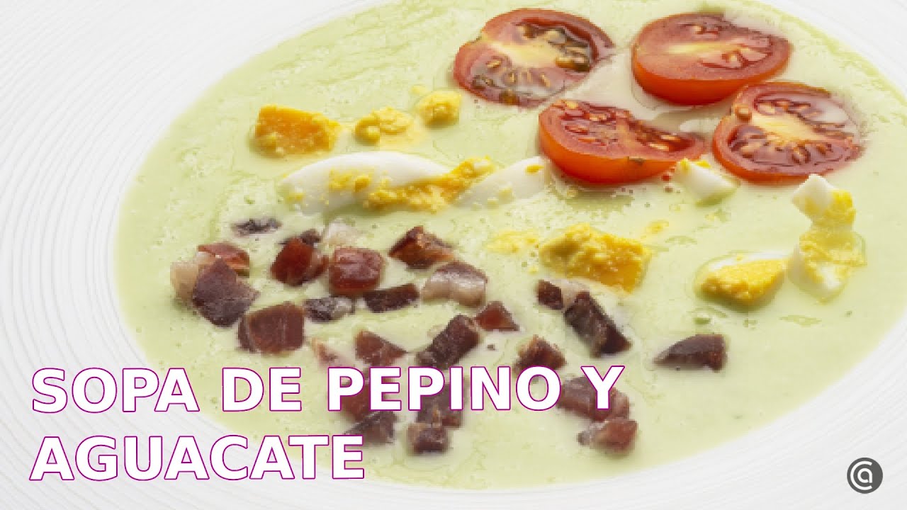 Sopa de pepino y aguacate // La opción de Karlos para refrescarse en verano