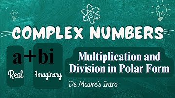 Complex Numbers: Multiplication, Division & Why We Use Polar Form | Easy Explanation 🔍⚡