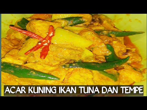 Resep Ikan Tuna Acar Kuning