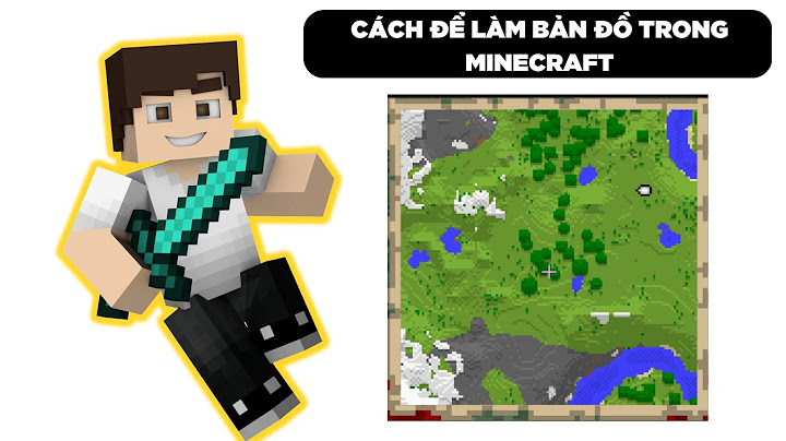 Hướng dẫn cách chế tạo đồ trong minecraft