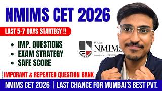 🚨 NMIMS CET 2026 Last 5-7 Days Strategy 🔥 Important Questions, Safe Score & Exam Plan | MHT CET 2026