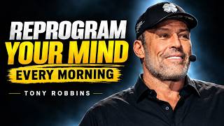 THIS SCIENCE-BACKED MORNING ROUTINE WILL REPROGRAM YOUR MIND — Tony Robbins Motivation