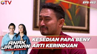 Kesedian Papa Beny Arti Kerinduan - Anak Jalanan A New Beginning
