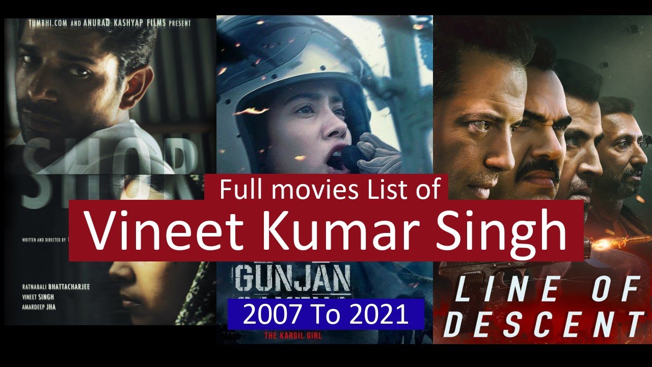 Vineet Kumar Singh Full Movies List | All Movies of Vineet Kumar Singh