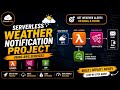 AWS Project for Beginners | Daily Weather Notification using Lambda + SNS + EventBridge