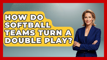 How Do Softball Teams Turn A Double Play? - Softball Basics and Beyond