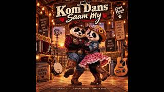 Kom dans saam my