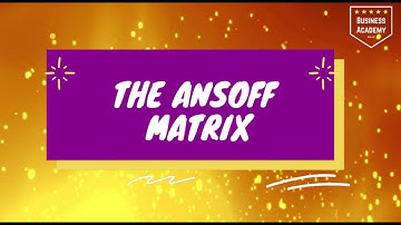 Ansoff Matrix