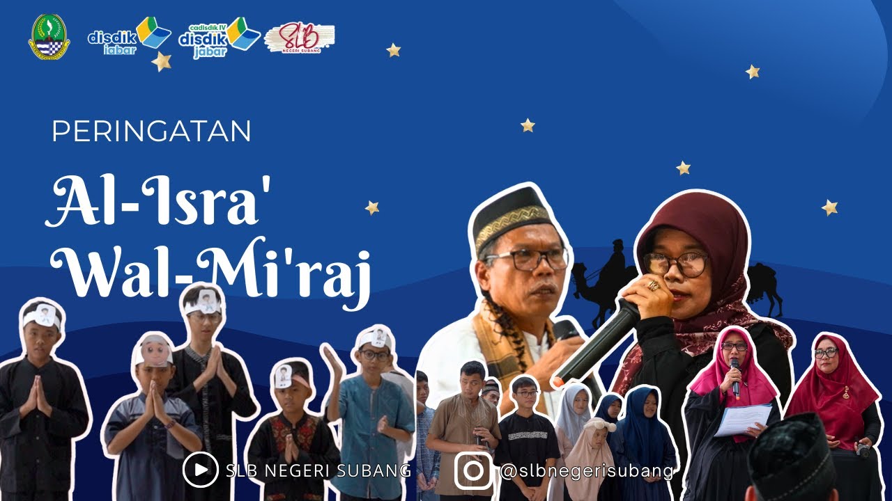 Peringatan Isra Mi’raj Nabi Muhammad SAW di SLB Negeri Subang
