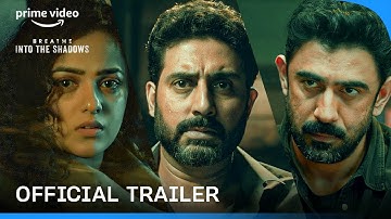Breathe Into The Shadows - Official Trailer | New Season |Abhishek Bachchan, Amit Sadh, Nithya Menen