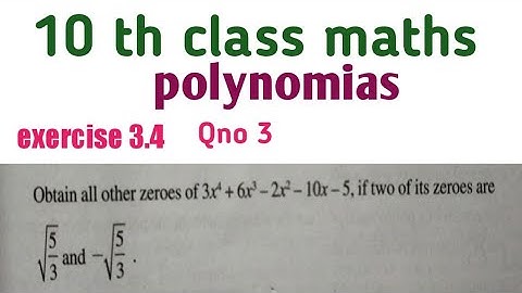 10 th maths.. Chapter 3.. polynomials.. exercise 3.4...Qno3...