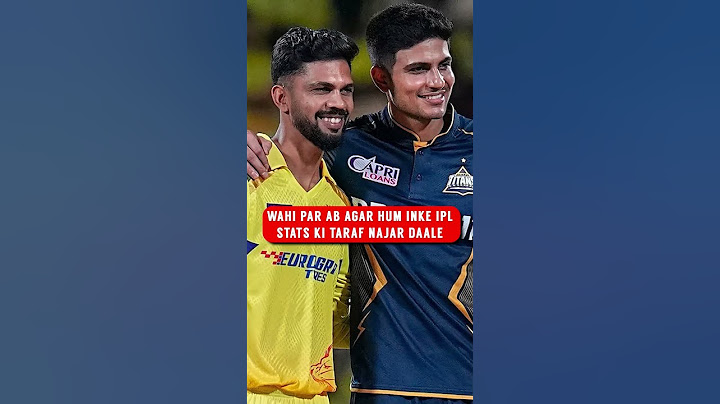 Shubman Gill Vs Ruturaj Gaikwad? Who is Better?