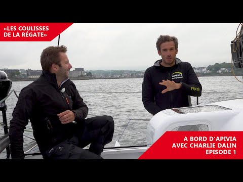 Les coulisses de la régate - Embarquez à bord d'Apivia avec Charlie Dalin (1)