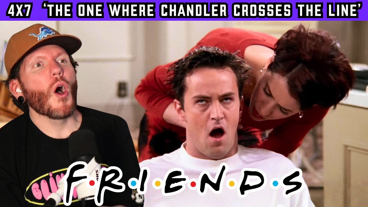 FIRST TIME WATCHING Friends REACTION 4x7 'The One Where Chandler Crosses the Line'