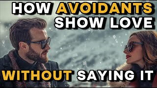 Games Avoidants Play When They're In Love With You - A Gentleman's Perspective