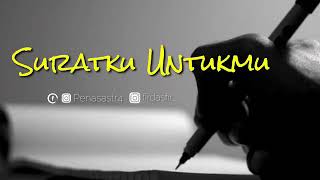 Vignette de la vidéo "Suratku Untukmu"