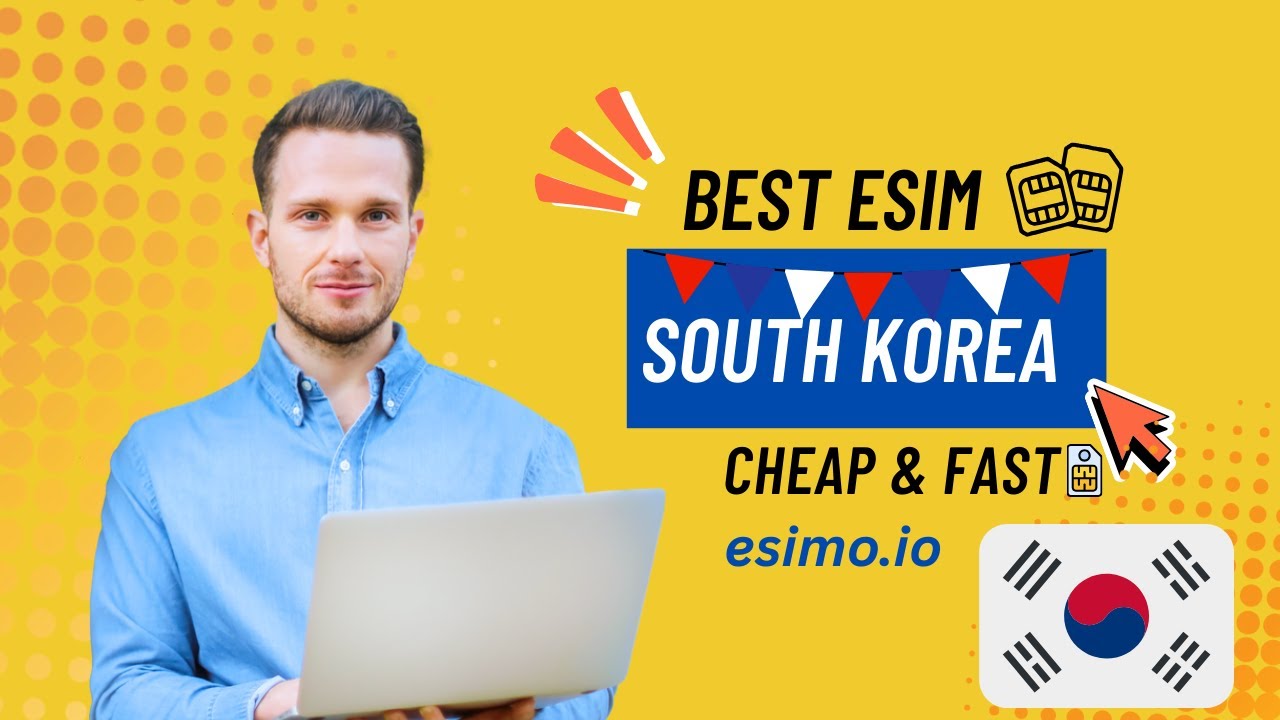 Best eSIM In South Korea 