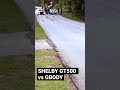 756RWHP GT500 Vs BBC CUTLASS Cutlass Gbody Viral Shortsviral Gt500 Shelby Streetracing mp3
