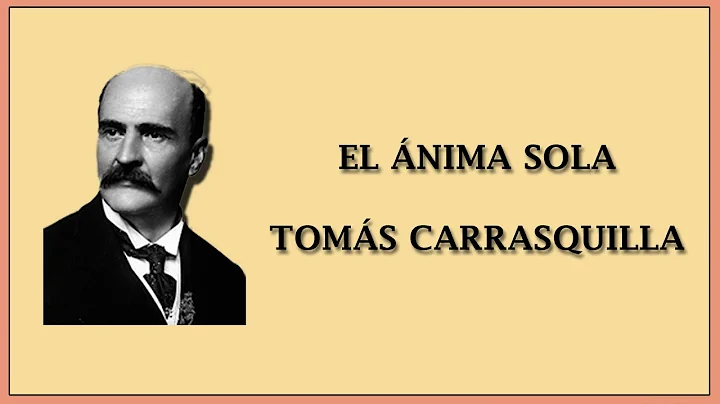 El anima sola de Tomas Carrasquilla (audiolibro)