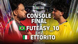 CONSOLE FINAL FUTEASY 10 vs ETTORITO - eFootball Championship World Finals 2026