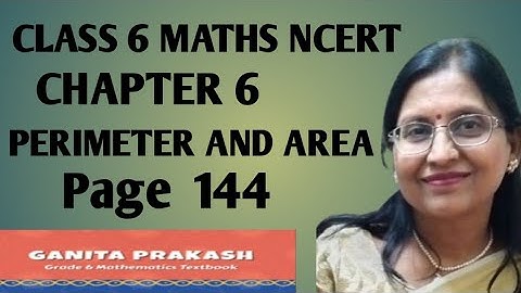 Class  6 Maths NCERT Ganita Prakash Chapter 6 Perimeter And Area Figure It Out Page 144