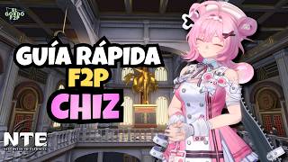 Guía rápida F2P de Chiz | Mejores equipos y builds F2P | Neverness to Everness (NTE)